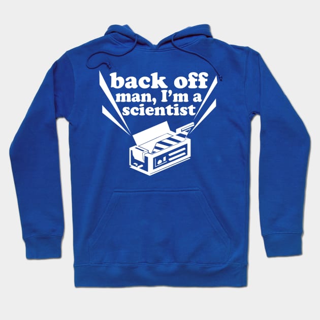 Back Off Man Hoodie by PopCultureShirts